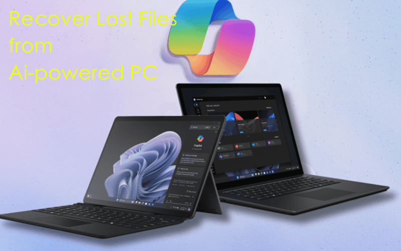 Recover Lost Data from AI-powered PC