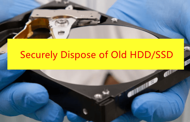 Securely dispose of old HDDs and SSDs