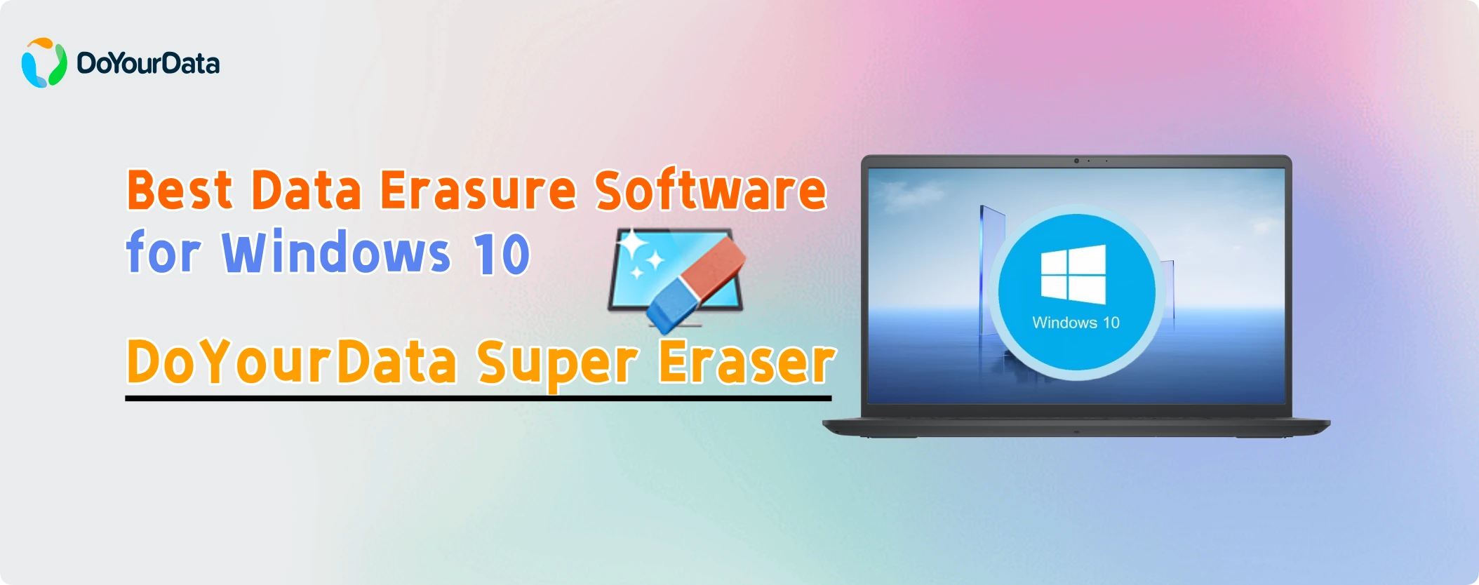 DoYourData Super Eraser