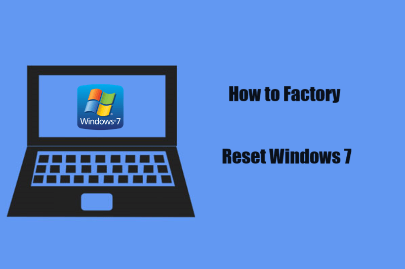 factory reset Windows 7