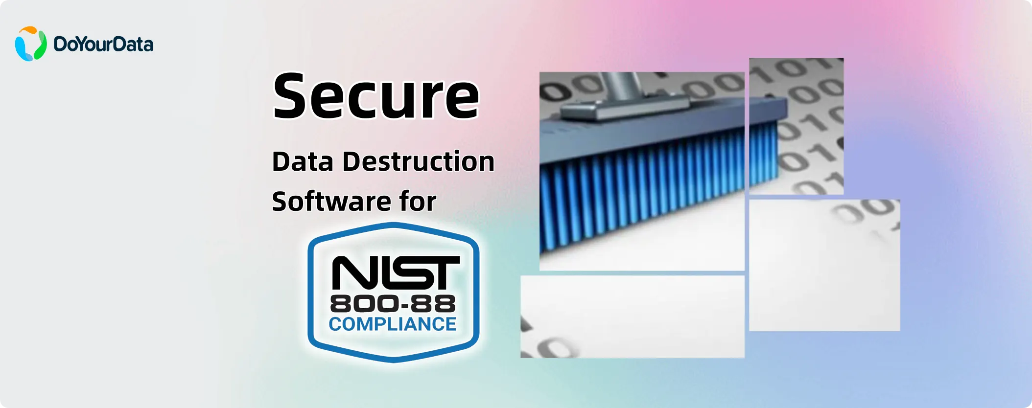 secure data destruction software for compliance NIST 800-88