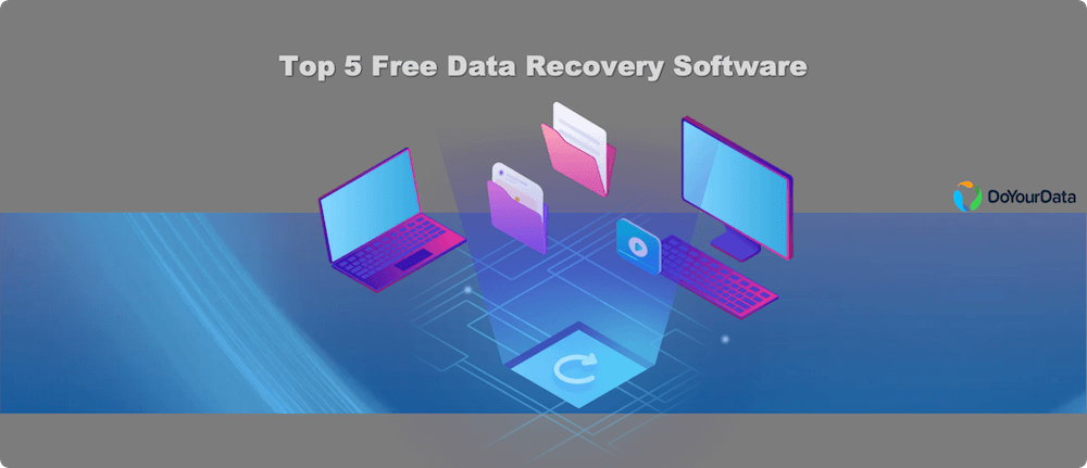 top 5 free data recovery software