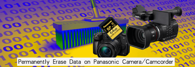 permanently erase data on Panasonic camera/camcorder