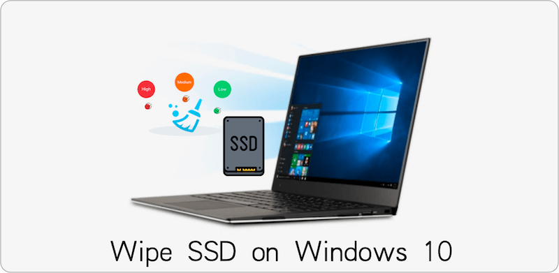 wipe SSD on Windows 10