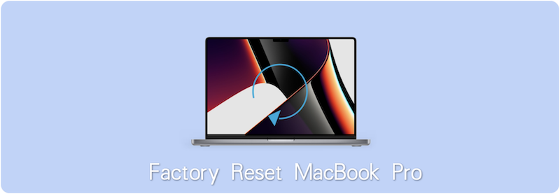 factory reset MacBook Pro