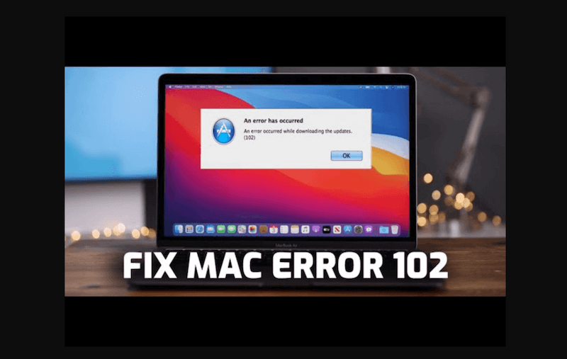 fix Error 102 on Mac