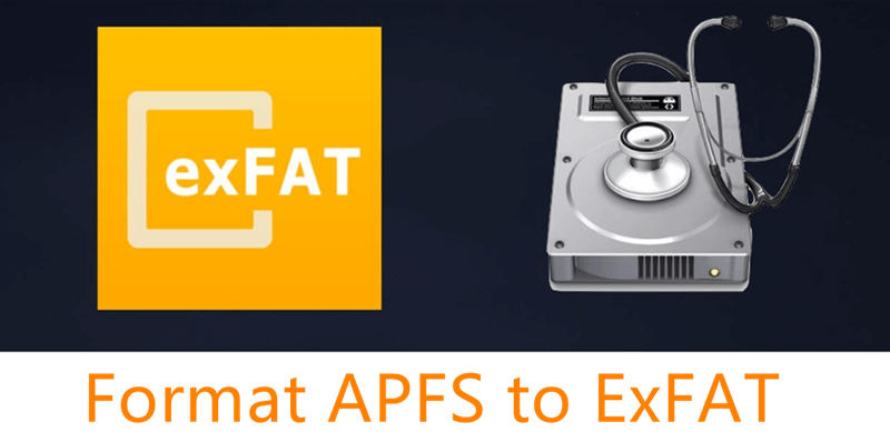 How to Convert APFS Drive to ExFAT Without Losing Data?