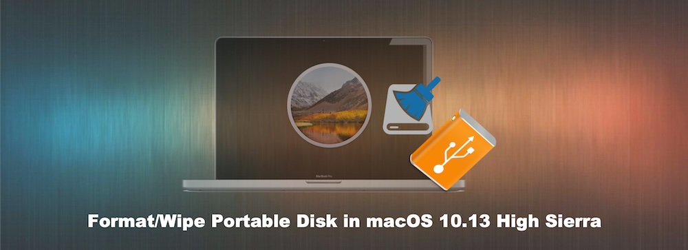 format portable hard drive in macOS 10.13 High Sierra