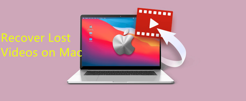 Recover Deleted Videos on Mac
